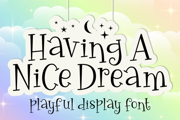 A Designers Review of the Having a Nice Dream Font