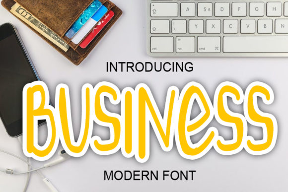 Business Font: Adding a Cute and Relaxed Feel to Your Digital Projects
