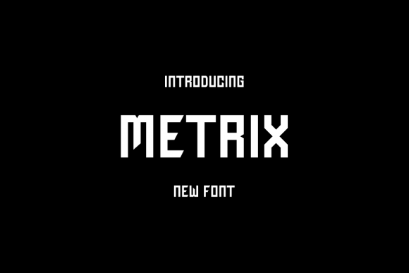 Choosing Metrix Font for a Modern, Trustworthy Business Look