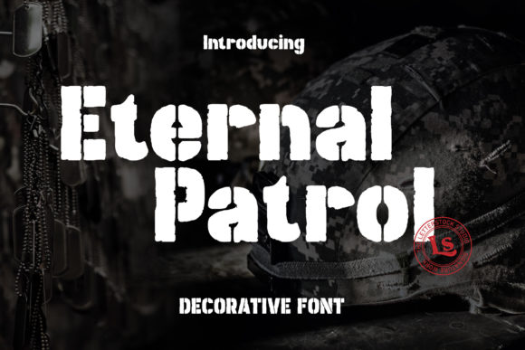 Eternal Patrol: A Bold Display Font for Urban Campaigns