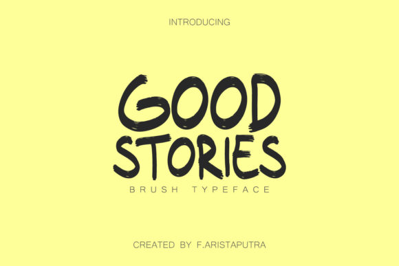 Good Stories: A Beautiful Display Font for Creative Branding