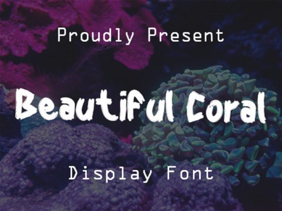 The Beautiful Coral Font for Campaigns That Stand Out
