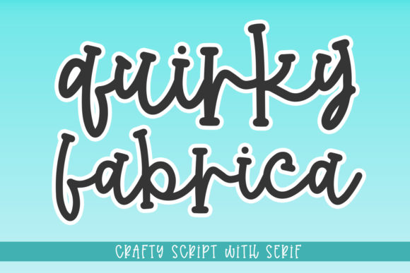 The Playful Charm of the Quirky Fabrica Typeface